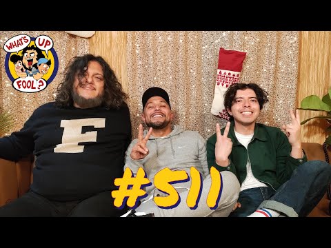 WHATS UP FOOL? PODCAST EP 511 - JValentino