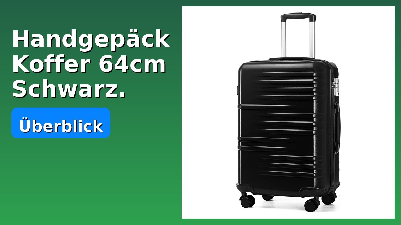 BEWERTUNG (2025): Handgepäck Koffer 64cm Schwarz.. WESENTLICHE Einzelheiten
