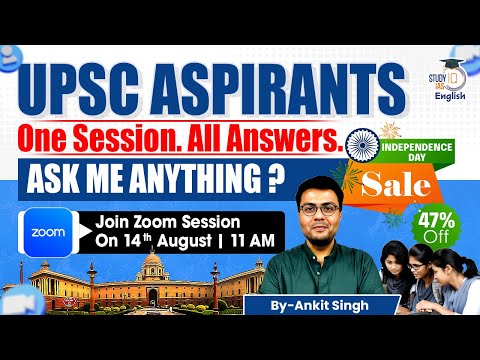 All Your UPSC Questions Answered | Ask Me Anything with Ankit Singh | StudyIQ IAS English