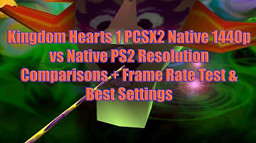 Kingdom Hearts 1 PCSX2 Native 1440p vs Native PS2 Resolution Comparisons + Frame Rate Test