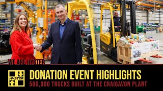 500,000th Hyster® Truck Donation  Event Highlights