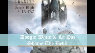 Doogie White & La Paz -- Shame the Devil