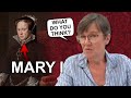 What do you think about Queen Mary I?