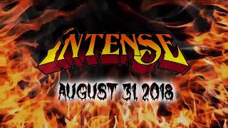 Vicious Rumors and Intense - Aug 31st, 2018