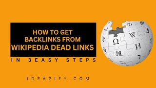 How to Get Wikipedia Backlinks via Dead link Method 3 | High Quality Link
