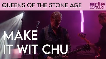 Queens of the Stone Age - Nuits de Fourvière 2023 – ARTE Concert - 11 -  Make It Wit Chu