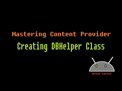 Creating DBHelper Class - Mastering Content Provider