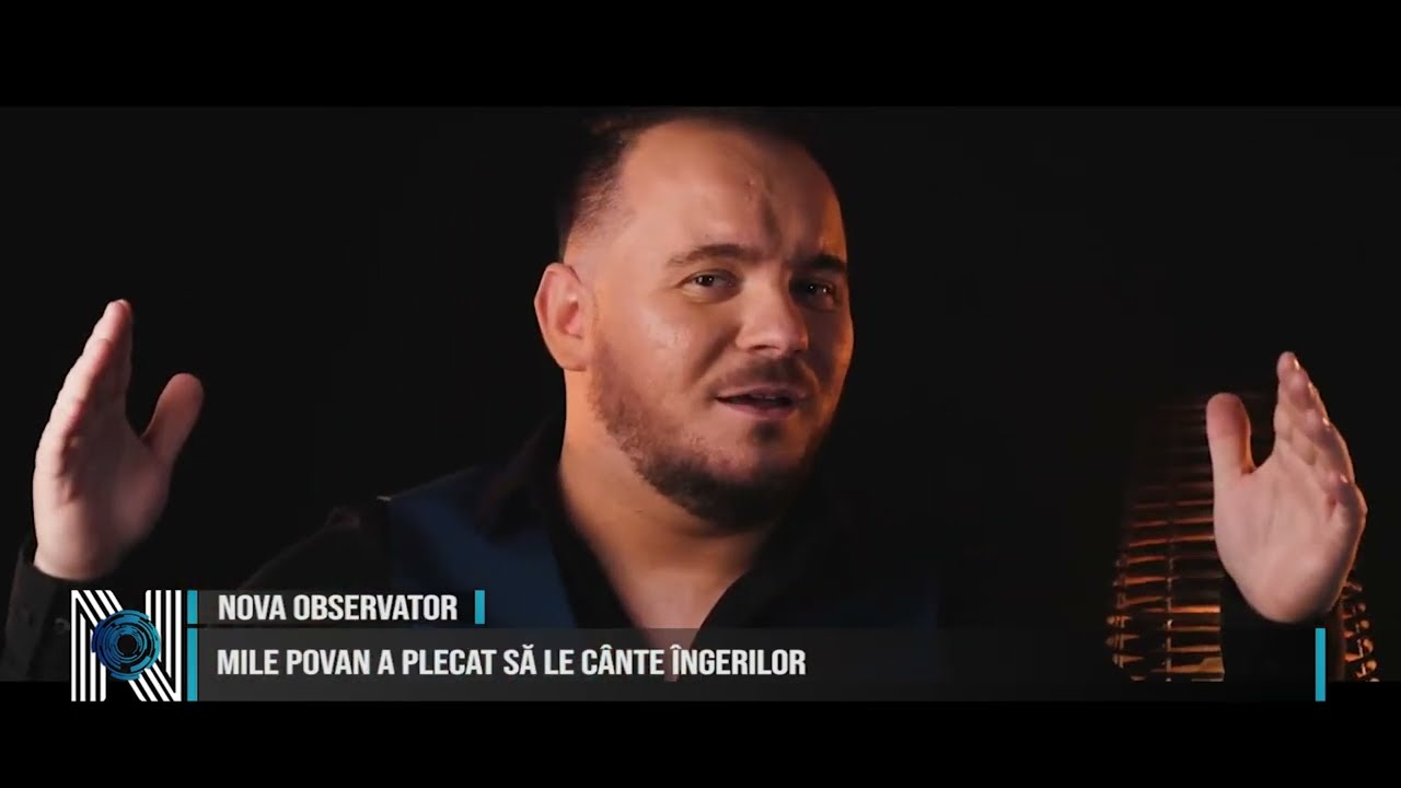 MILE POVAN A PLECAT SĂ LE CÂNTE ÎNGERILOR