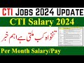 Most Imp Question CTI Jobs 2024 Salary Per Month | CTI Pay Process | CTI Joining Final Pay