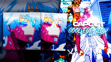 CapCut Cool Eye Glow Edit Tutorial | CapCut Tutorial
