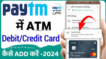 Paytm me Atm/Debit/Credit Card kaise jode | how to add atm card in paytm | add debit card in paytm