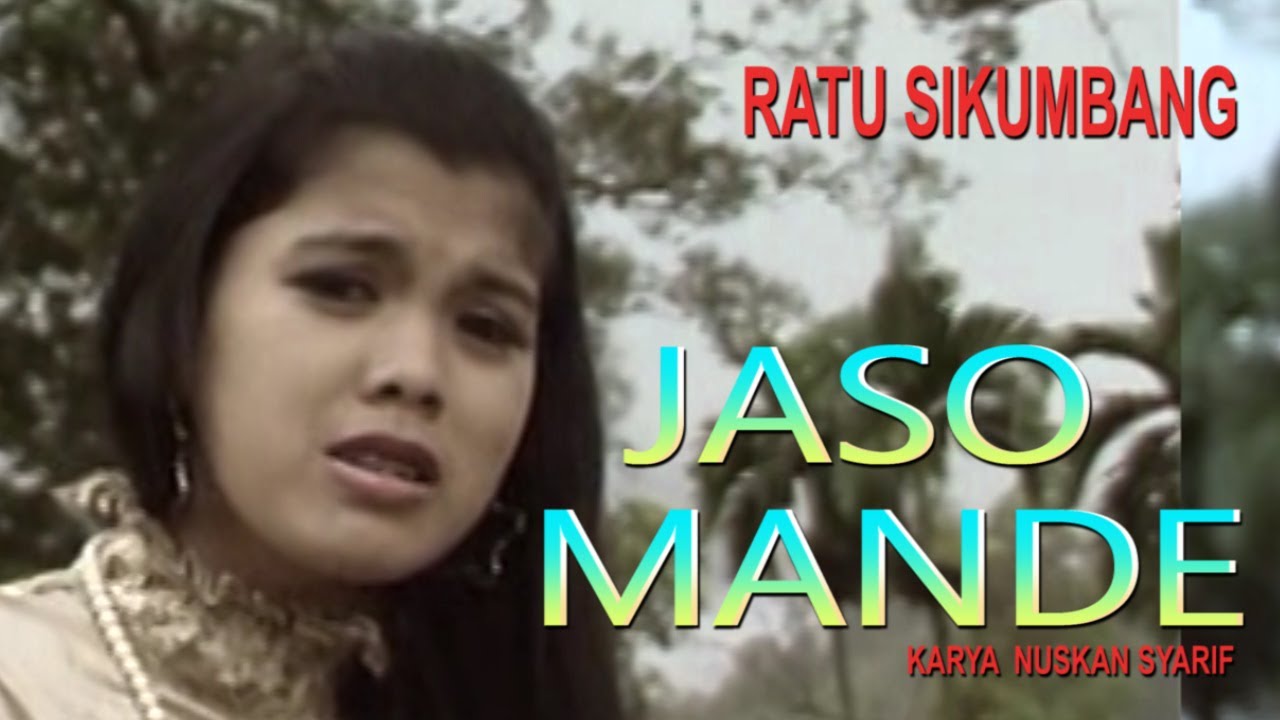 JASO MANDE  // RATU SIKUMBANG