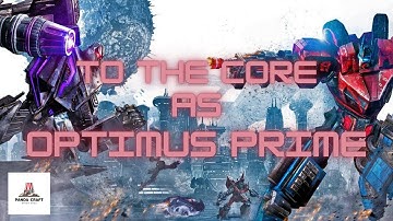 Transformers War for Cybertron Gameplay Chapter 8: To The Core As Optimus Prime