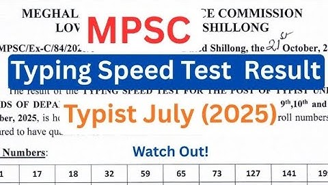 MPSC Typing Speed Test Result // Typist Under Heads of Department (July 2025)