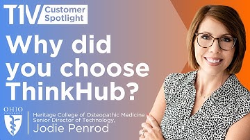Why Did You Choose ThinkHub? | T1V Customer Spotlight: Ohio University HCOM