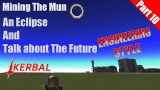 Kerbal Space Program - Mining the Mun Part 10