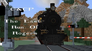 Minecraft Immersive Railroading: The Last Run of Rogers
