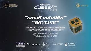 Cubesat Vision - The International Low Earth Orbit Cube And Small Satellite Conference And Seminar
