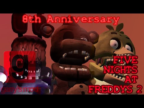 GMOD Five Nights at Freddy's 2 Trailer (FNAF 2's 8th Anniversary)