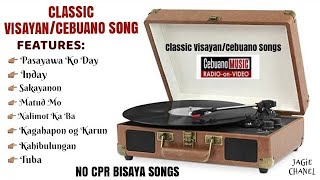 NO CPR - CLASSIC BISAYA SONGS // jagie chanel