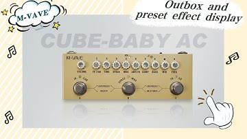Cube Baby AC New Product Unpacking And Preset Effect Display