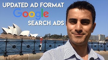 UPDATED Google Expanded Text Ads | ETAs Explained