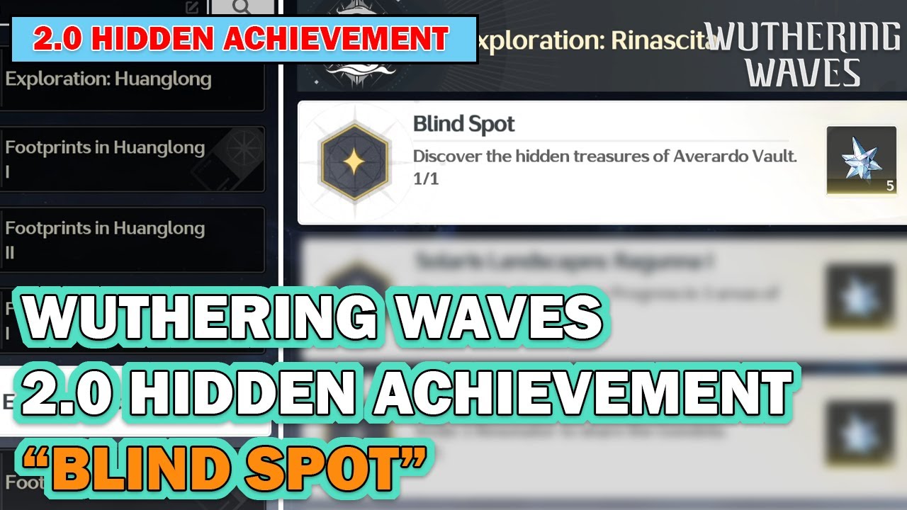 [WUTHERING WAVES] HIDDEN ACHIEVEMENT "BLIND SPOT" - WUTHERING WAVES ...