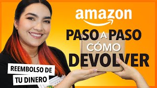¿CÓMO DEVOLVER PRODUCTOS DE AMAZON? PASO A PASO y GRATIS 📦 2024 -  App - Empaquetar - Paquetería