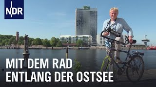 Auf dem Ostseeradweg durch Mecklenburg | die nordstory | NDR Doku