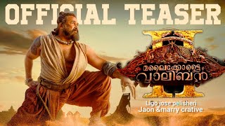 MALAIKOTE VALIBAN 2 | OFFICIAL TEASER | MOHANLAL | LIJO JOSE PELISHERY | FILM HUB |