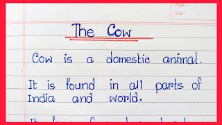 The Cow Essay writing in English| 10lines essay on Cow ? | My Favourite Domestic Animal Cow|