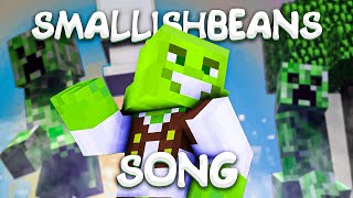 SmallishBeans, But It's A Song...