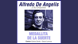 Video thumbnail of "Alfredo De Angelis - Y Todavía Te Quiero"