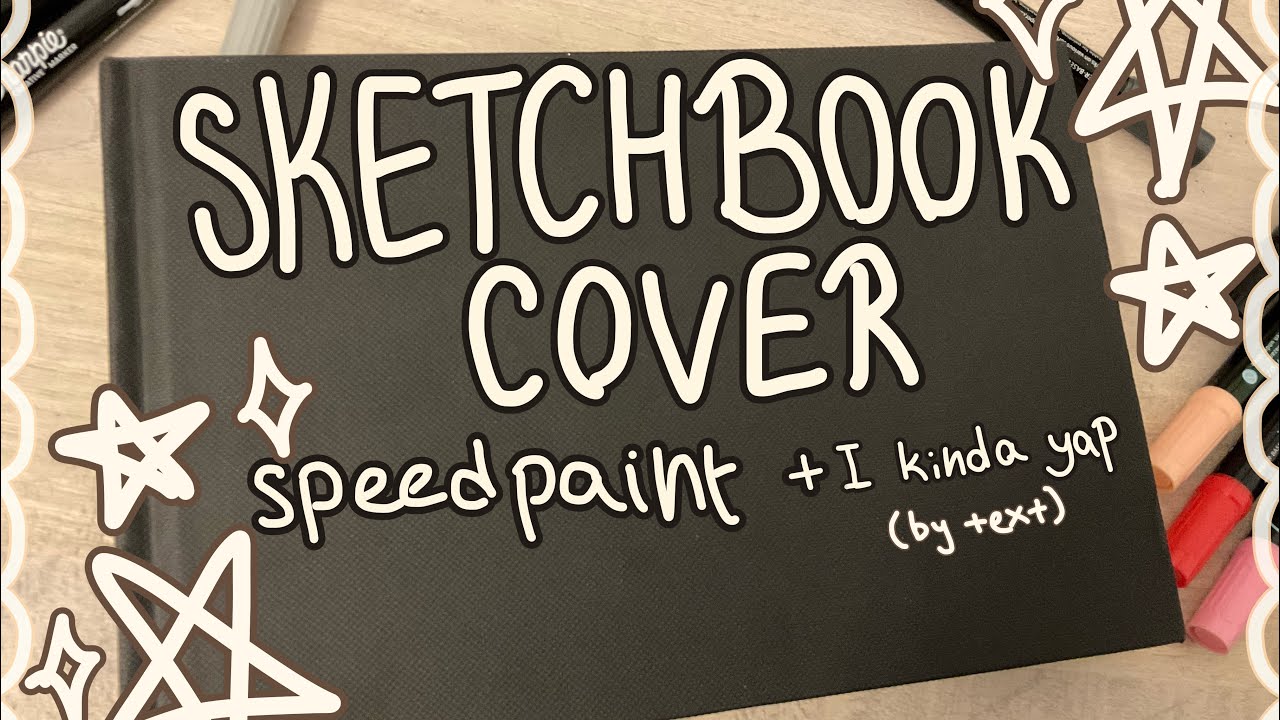 || draw with me: decorating my sketchbook cover || - YouTube