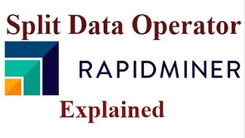 Split data operator #rapidminer #split