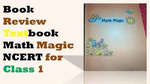 Book Review | Textbook Math Magic NCERT for Class 1