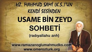 Usame bin Zeyd (r.a.) / Hz. Mahmud Sami Ramazanoğlu