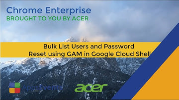 G Suite Enterprise Management: Bulk List Users and Password Reset Using GAM in Google Cloud Shell