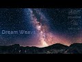 ♫ Dream Weaver | Uplifting Trance ♪ Episode 220