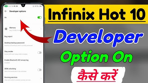 Infinix Hot 10 me developer option setting kaise kare | infinix hot 10 developer option setting