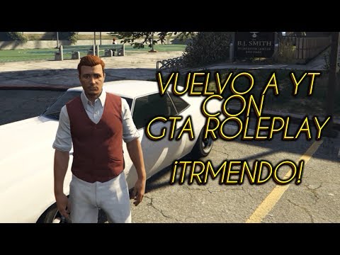 ¡VUELVO A YOUTUBE CON GTAV LIFE! + CÓMO ENTRAR A JUGAR 🔫💰💰⌚