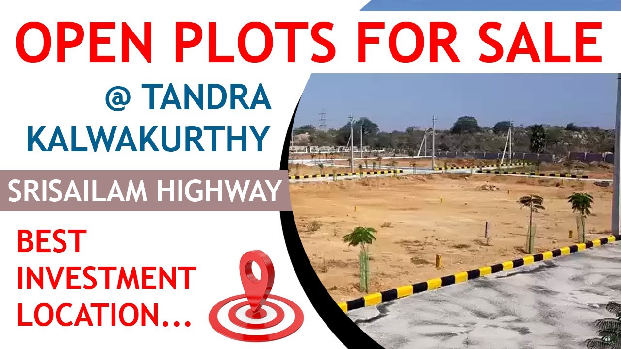 Open Plots for Sale Tandra, Kalwakurthy Mucherla Pharmacity Srisailam