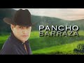 Pancho barraza  mi enemigo el amor letra oficial