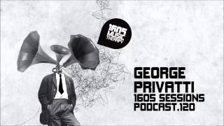 1605 Podcast 120 with George Privatti
