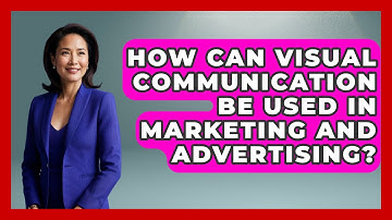 How Can Visual Communication Be Used in Marketing and Advertising? | Graphic Design Nerd