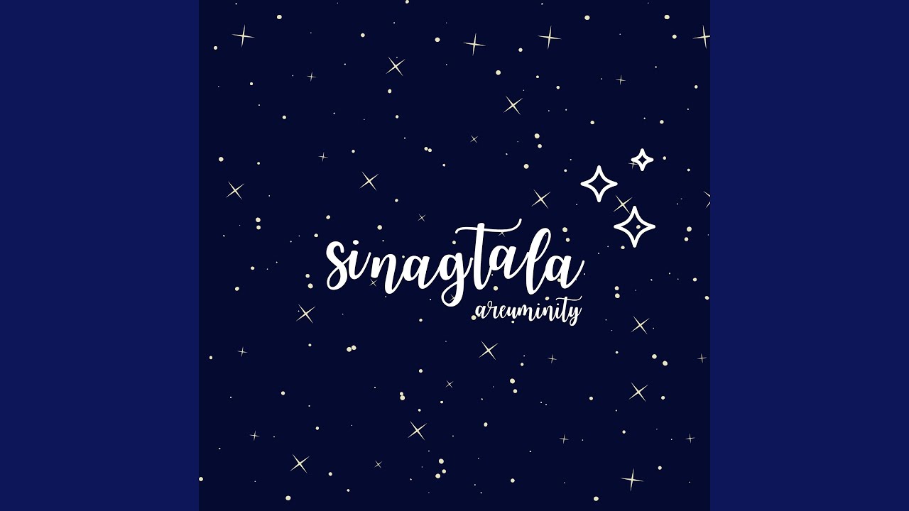 Watch Sinagtala on YouTube Watch Sinagtala on YouTube