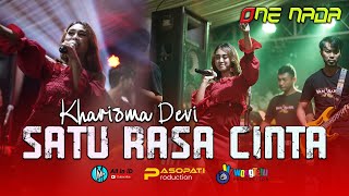 Satu Rasa Cinta - Kharisma Devi | ONE NADA Live Bades Rogojampi