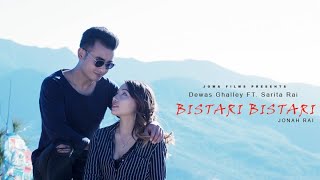 Bhutanese Lhotsampa Song Bistari Bistari By Jonah Rai Dewas Ghalley Ft. Sarita Rai