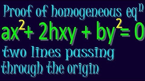 Homogeneous equation of second degree in x and y
