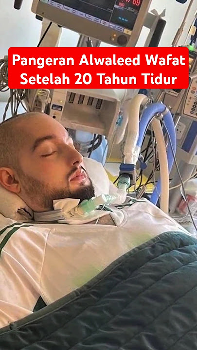Ya Allah Pangeran Tidur Al Waleed di Kabarkan Wafat Setelah 20 Tahun Berjuang Melawan Koma